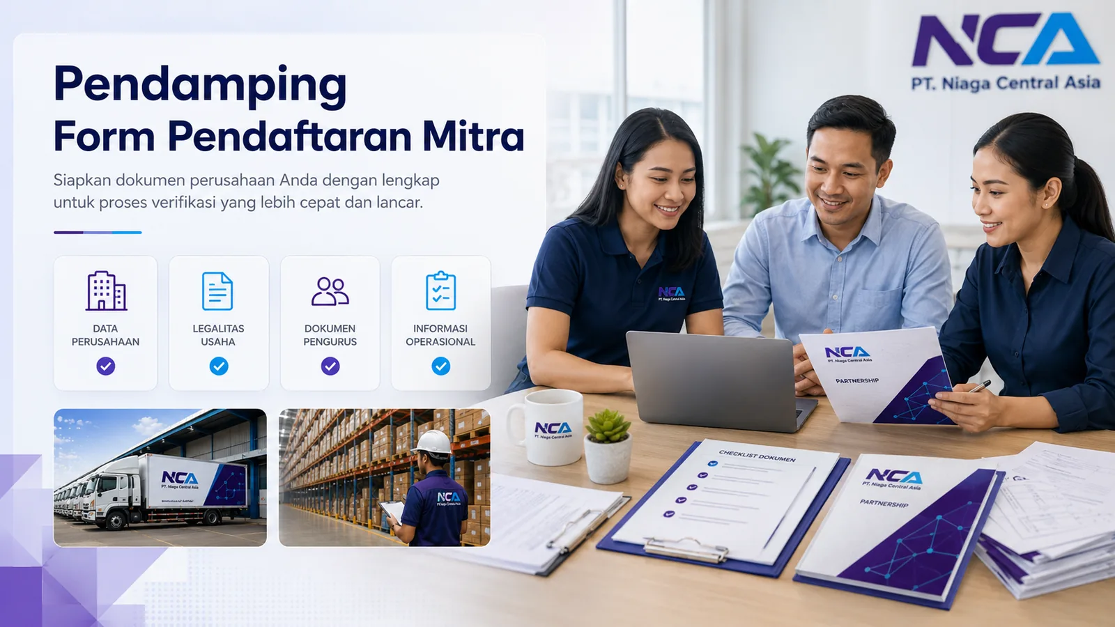 Pendamping proses pendaftaran mitra PT Niaga Central Asia dan kesiapan dokumen verifikasi